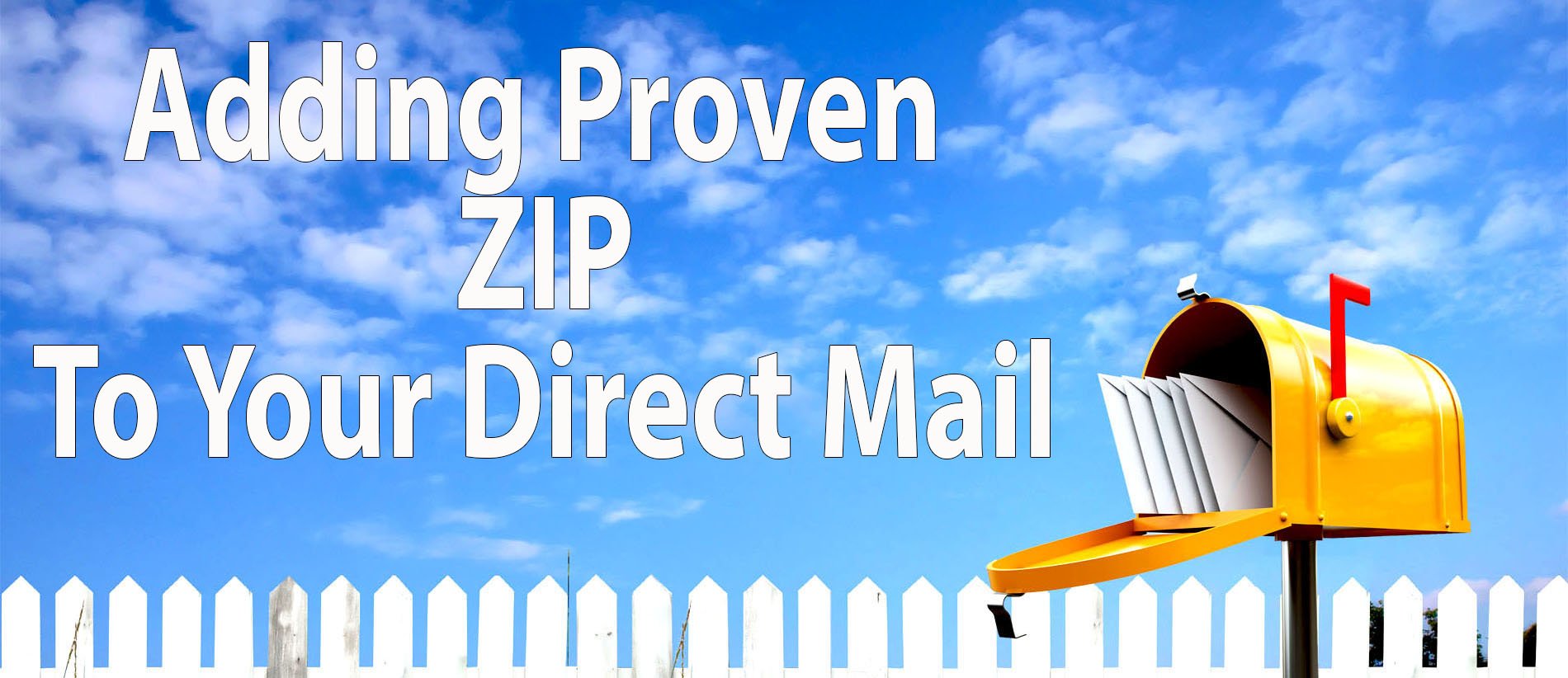 Add Proven ZIP To Your Direct Mail