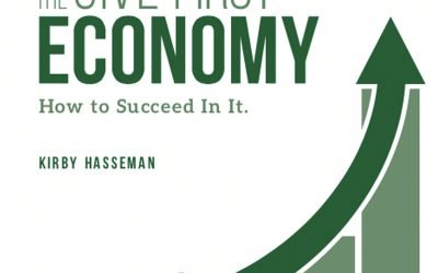 The Give First Economy…the Book