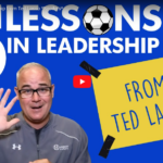 5 Lessons in Leadership from Ted Lasso