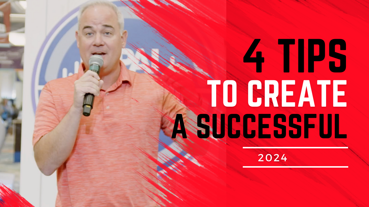 4 Tips To Create A Successful 2024