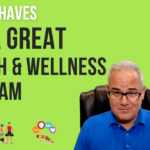 5 Must-Haves For a successful health and wellness program