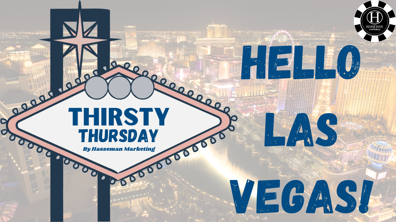 Thirsty Thursday from Las Vegas