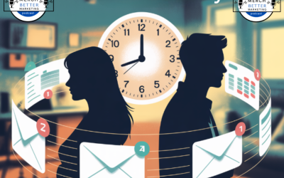 Better Merch…Better Marketing: The Infinite Workday