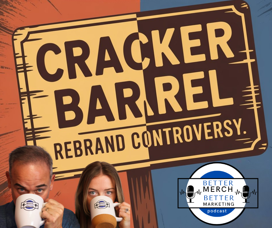 Better Merch…Better Marketing: Cracker Barrel Rebrand