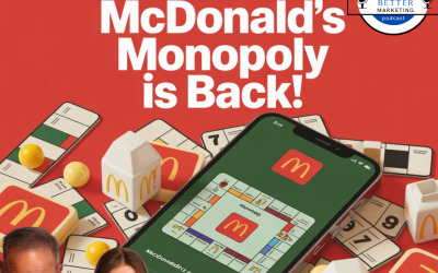 Better Merch…Better Marketing: McDonald’s Monopoly Marketing