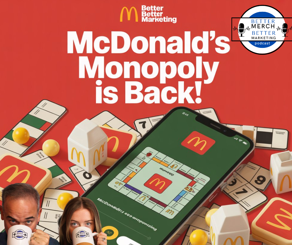 Better Merch...Better Marketing: McDonald's Monopoly Marketing
