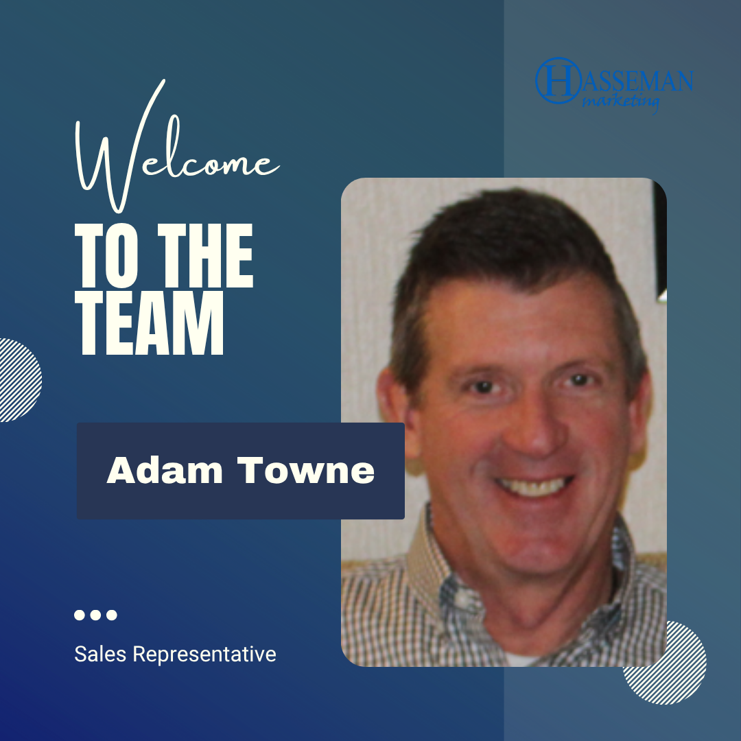 Hasseman Marketing Welcomes Industry Veteran Adam Towne to the Sales Team