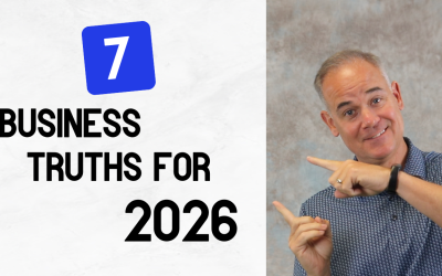 7 Business Truths for 2026